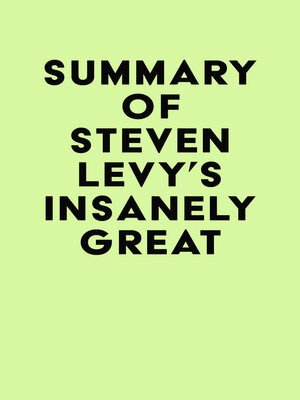 cover image of Summary of Steven Levy's Insanely Great